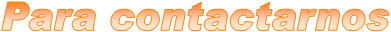 Para contactarnos
